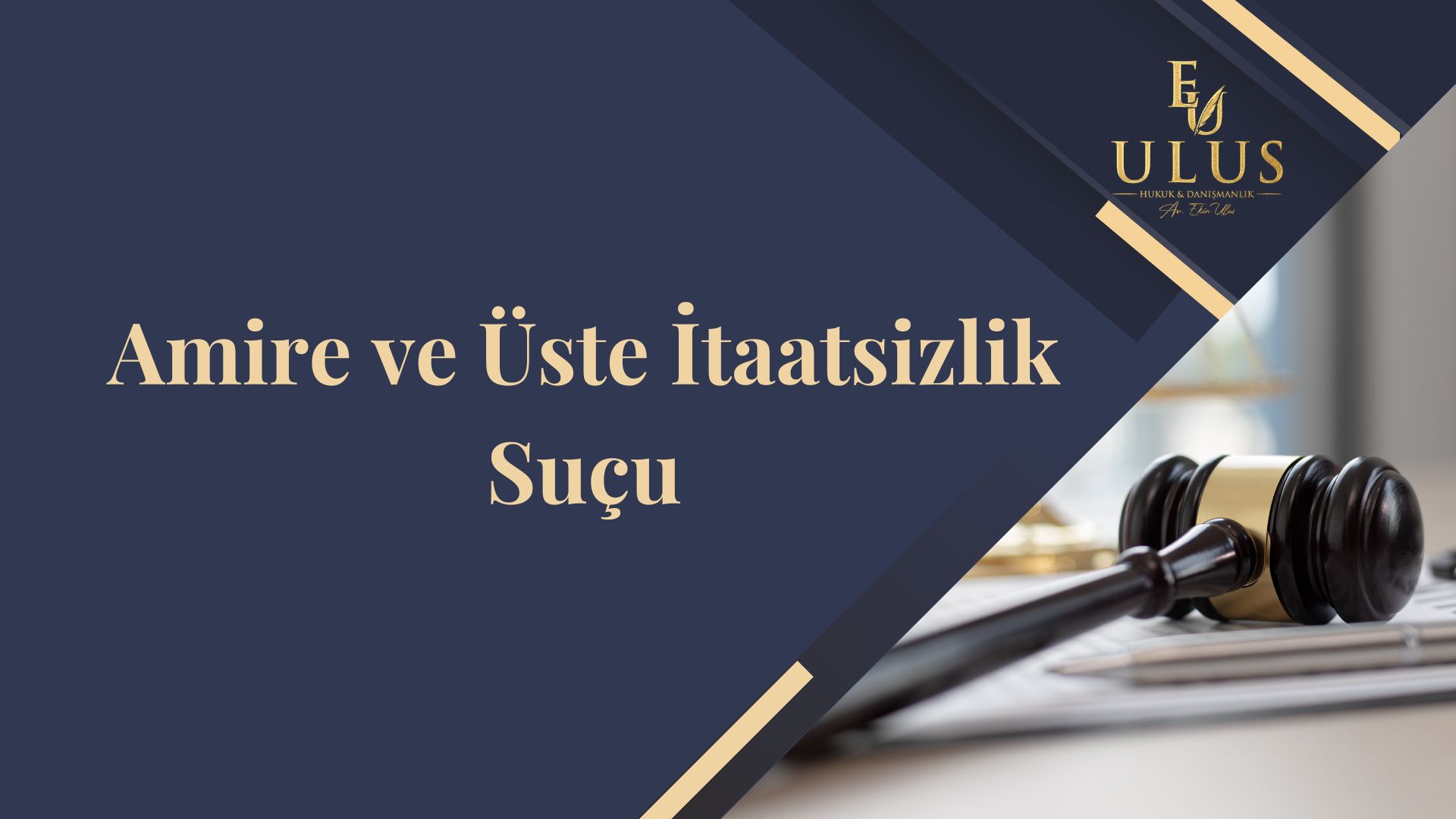 Amire ve üste itaatsizlik suçu