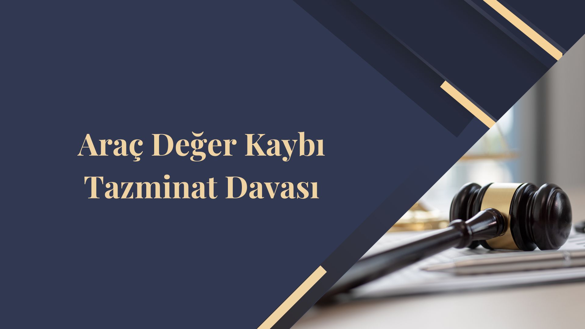 Araç Değer Kaybı Tazminat Davası