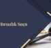 Hırsızlık Suçu