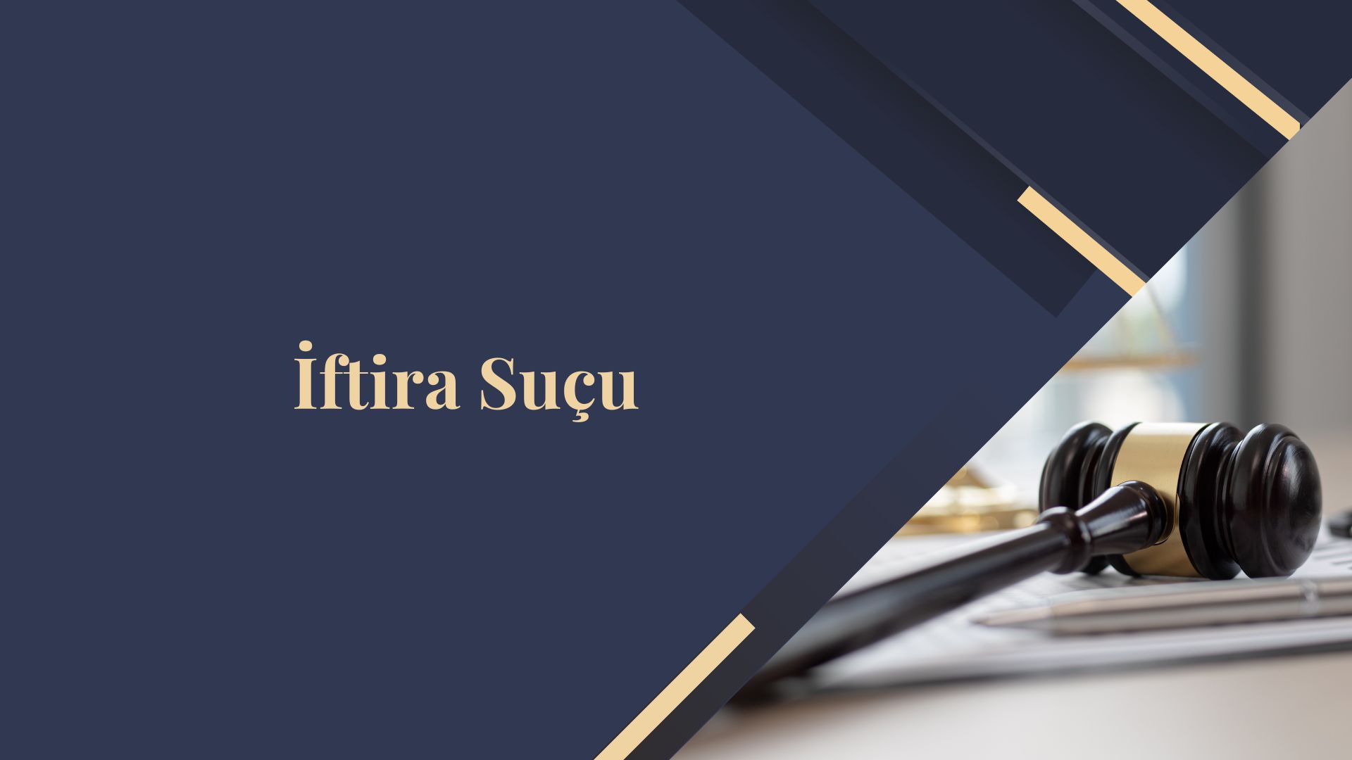 İftira Suçu
