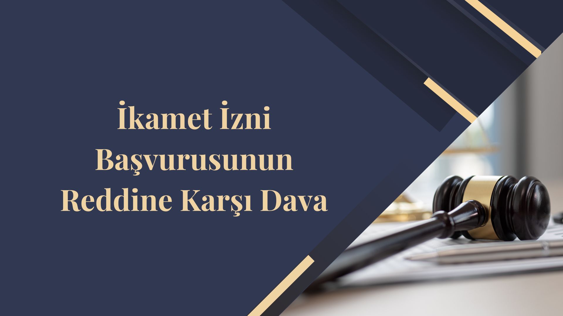 İkamet İzni Başvurusunun Reddine Karşı Dava