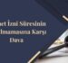 İkamet İzni Süresinin Uzatılmamasına Karşı Dava