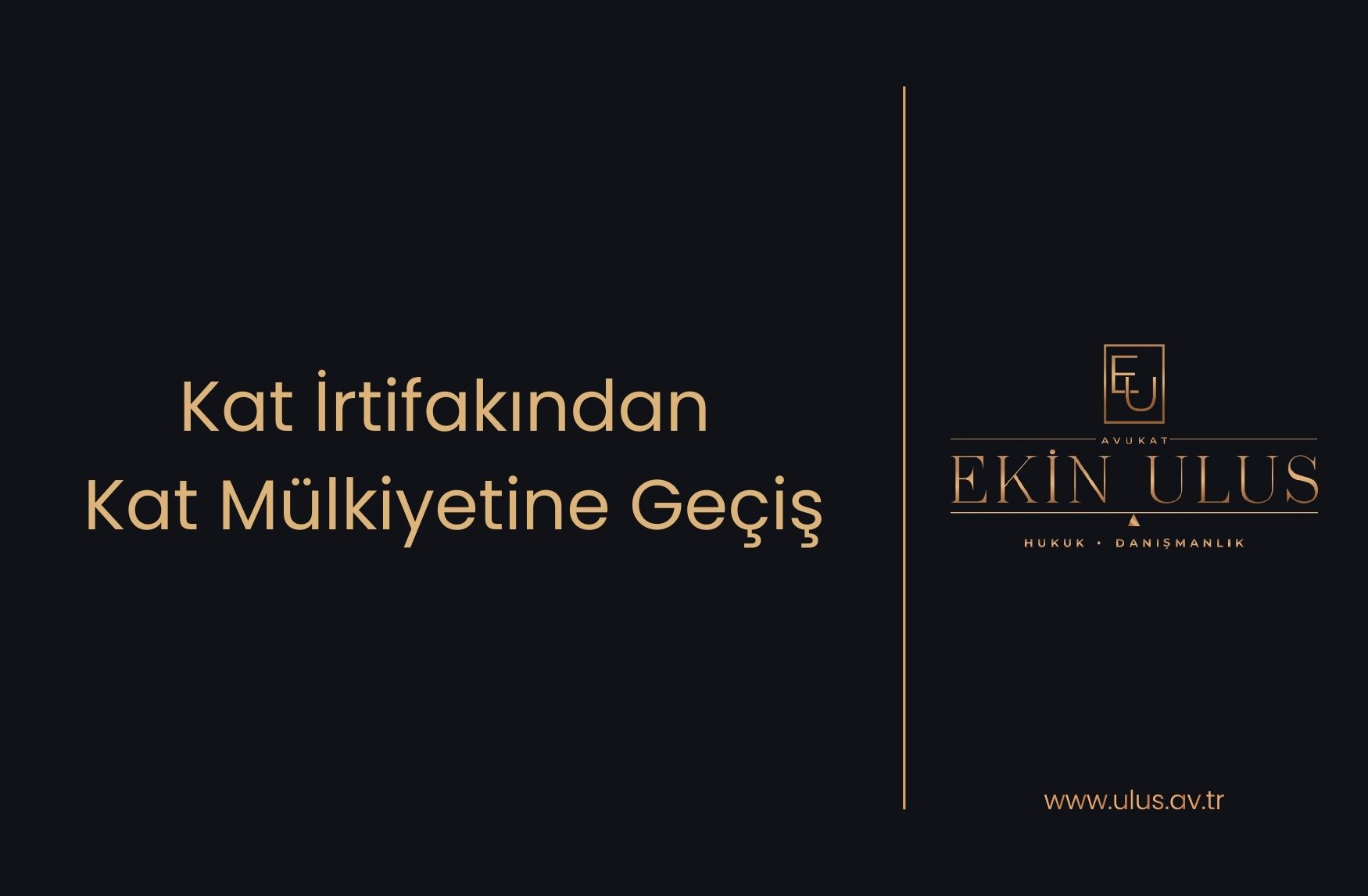 Kat İrtifakından Kat Mülkiyetine Geçiş