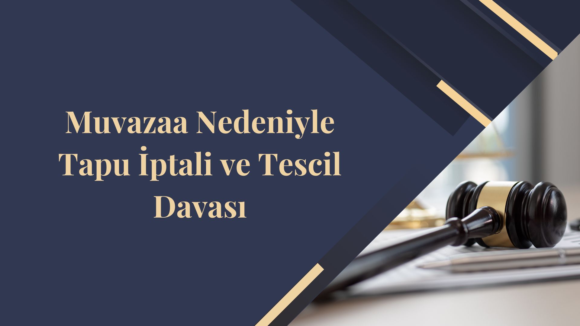 Muvazaa Nedeniyle Tapu İptali ve Tescil Davası