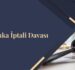 Nafaka İptali Davası