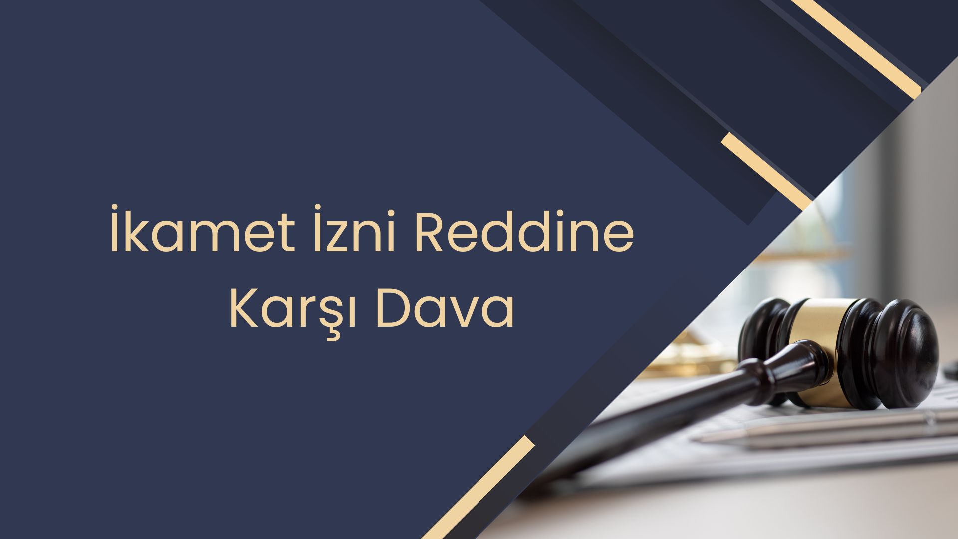İkamet İzni Reddine Karşı Dava