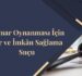 Kumar Oynanması İçin Yer ve İmkân Sağlama Suçu