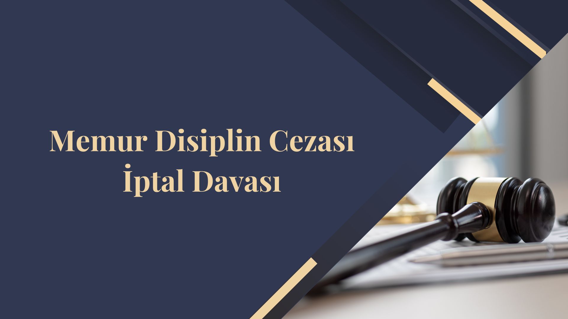 Memur Disiplin Cezası İptal Davası