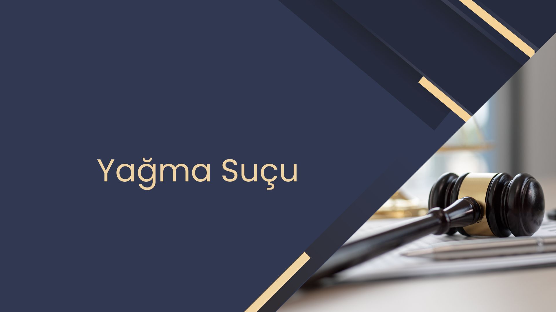 Yağma Suçu