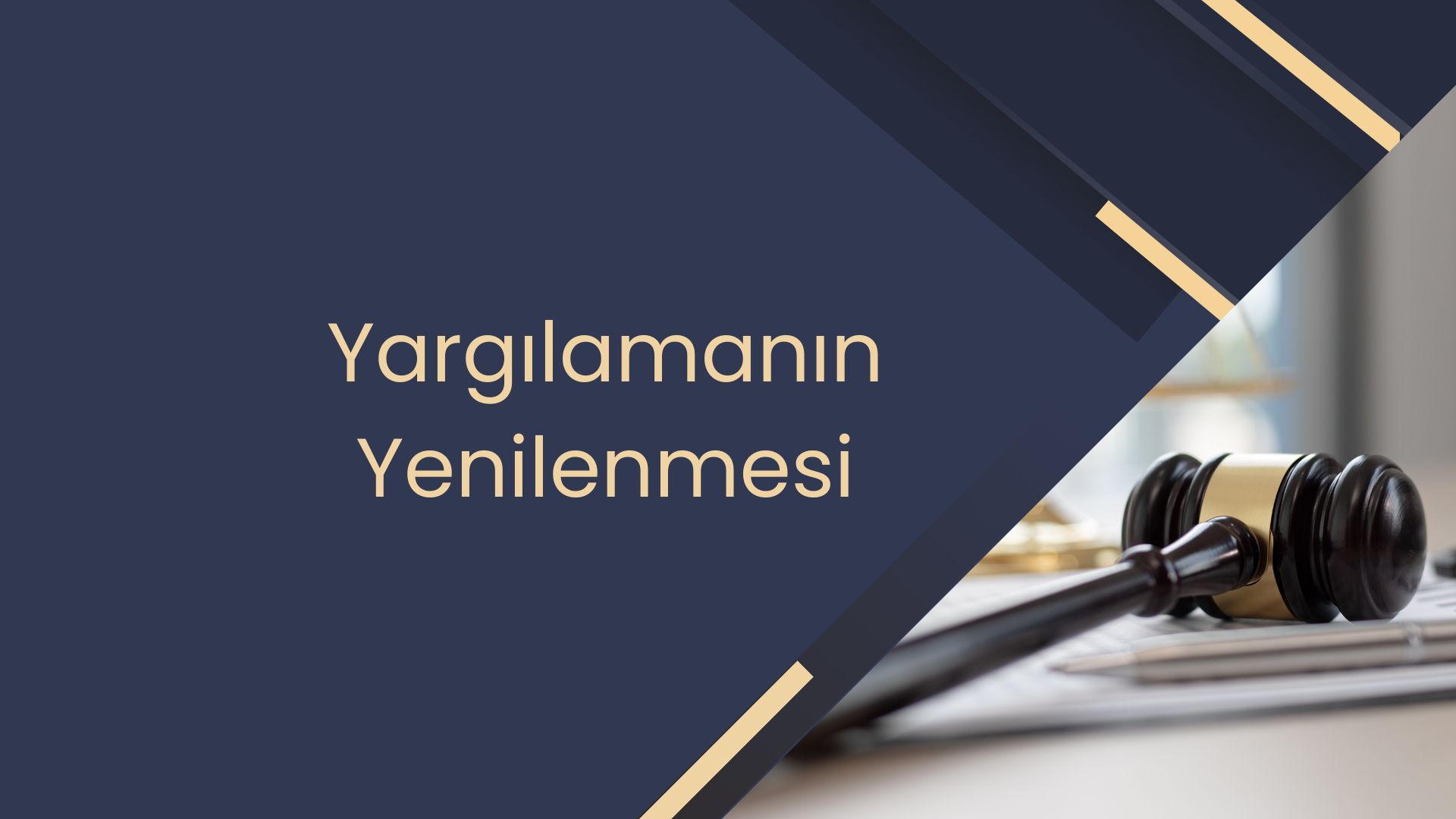 Yargılamanın Yenilenmesi