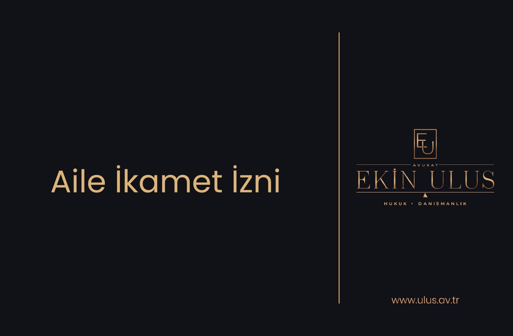 Aile İkamet İzni