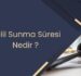 Delil Sunma Süresi Nedir