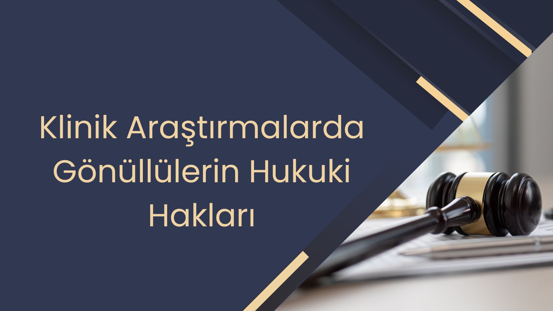 Klinik Araştırmalarda Gönüllülerin Hukuki Hakları