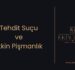 Tehdit Suçu ve Etkin Pişmanlık