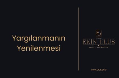Yargılanmanın Yenilenmesi