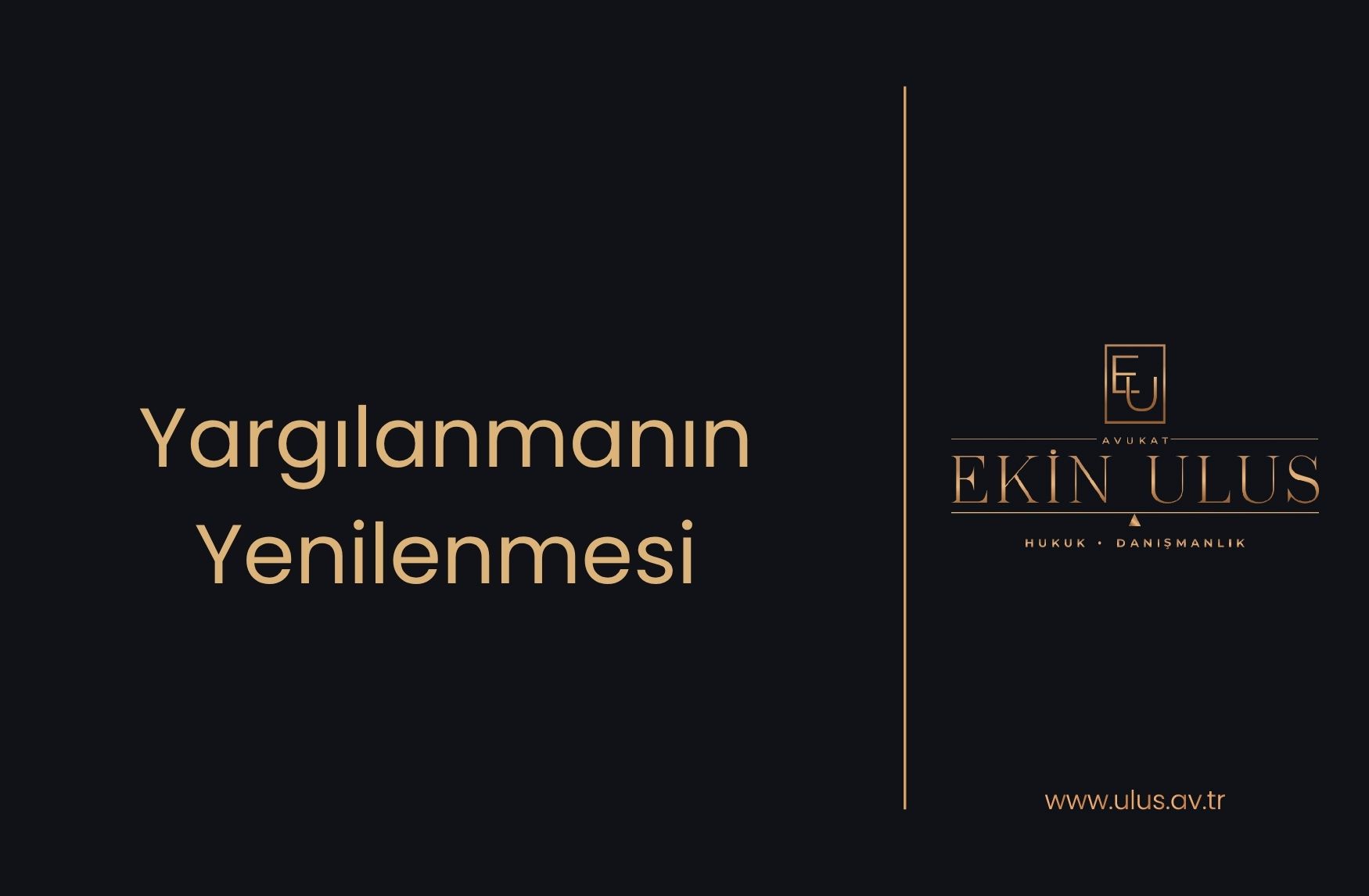 Yargılanmanın Yenilenmesi