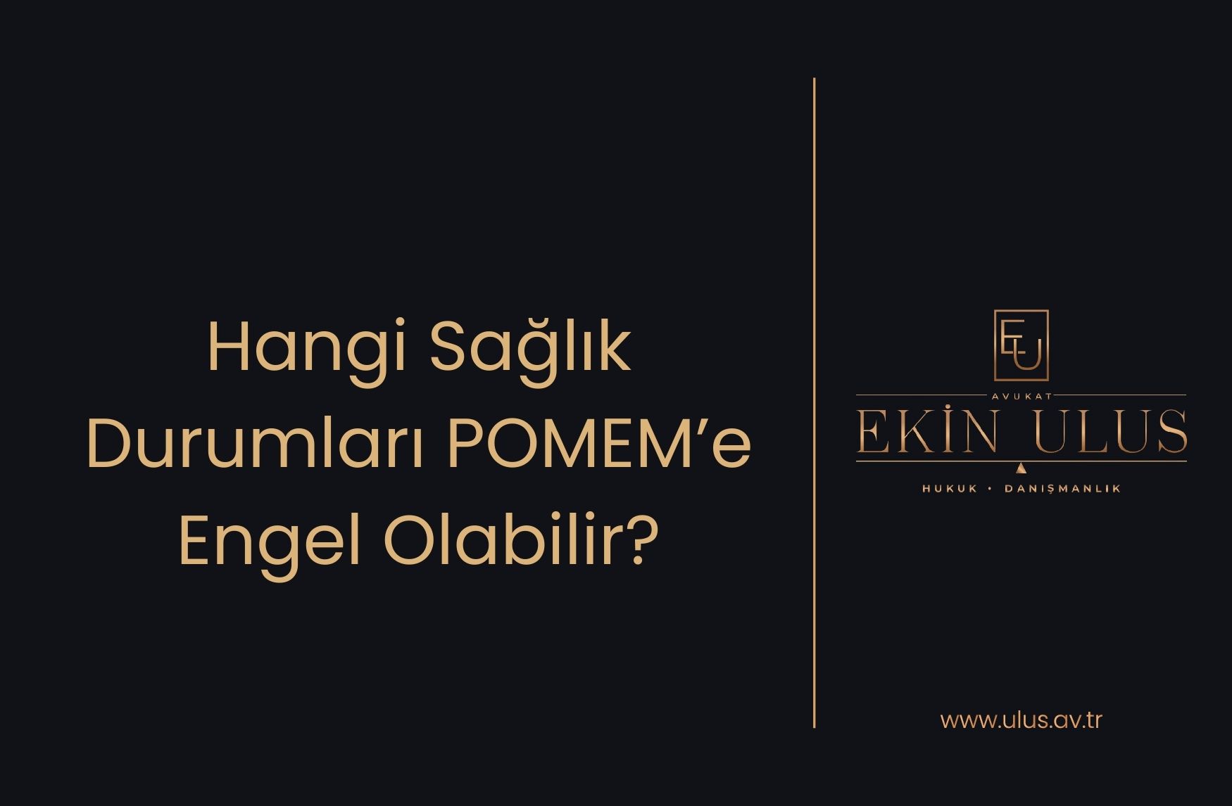 Hangi Sağlık Durumları POMEM’e Engel Olabilir?