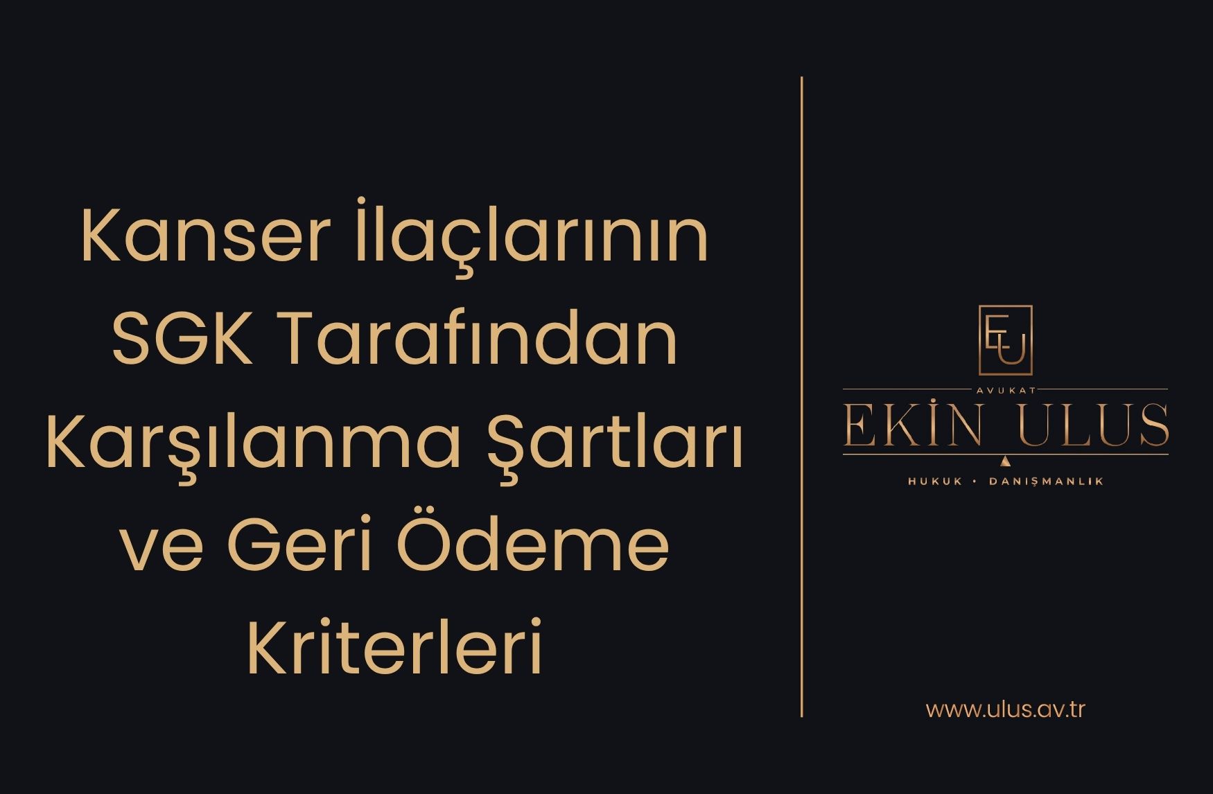 Kanser İlaçlarının SGK Tarafından Karşılanma Şartları ve Geri Ödeme Kriterleri