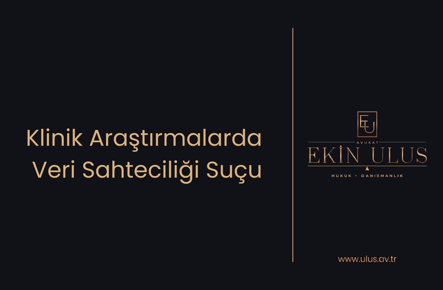 Klinik Araştırmalarda Veri Sahteciliği Suçu
