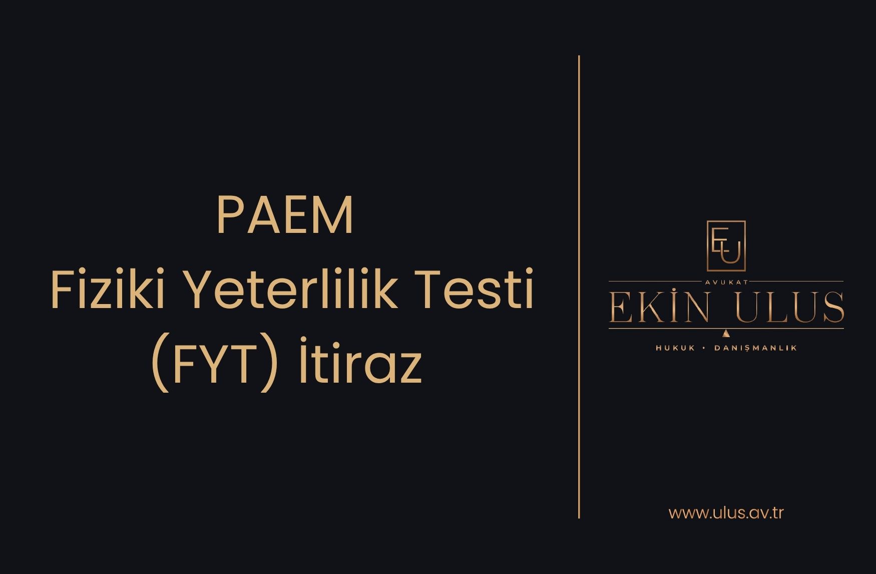 PAEM Fiziki Yeterlilik Testi (FYT) İtiraz