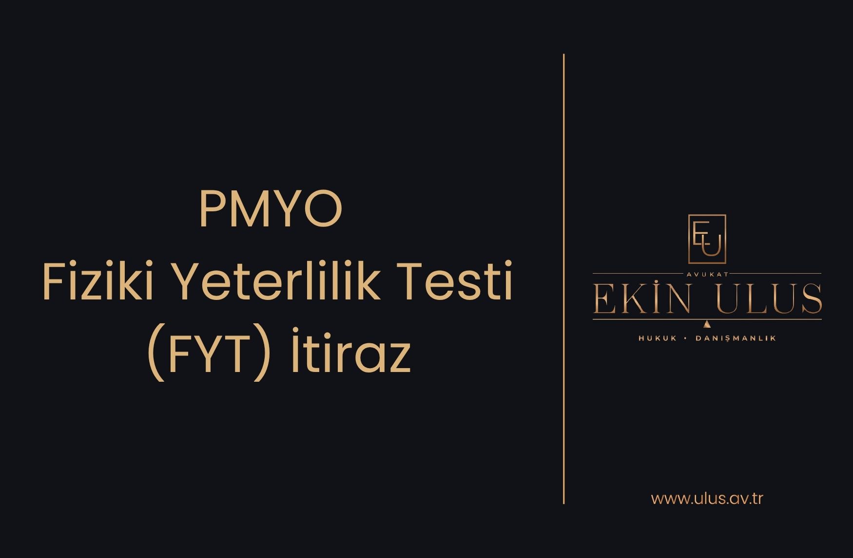 PMYO Fiziki Yeterlilik Testi (FYT) İtiraz