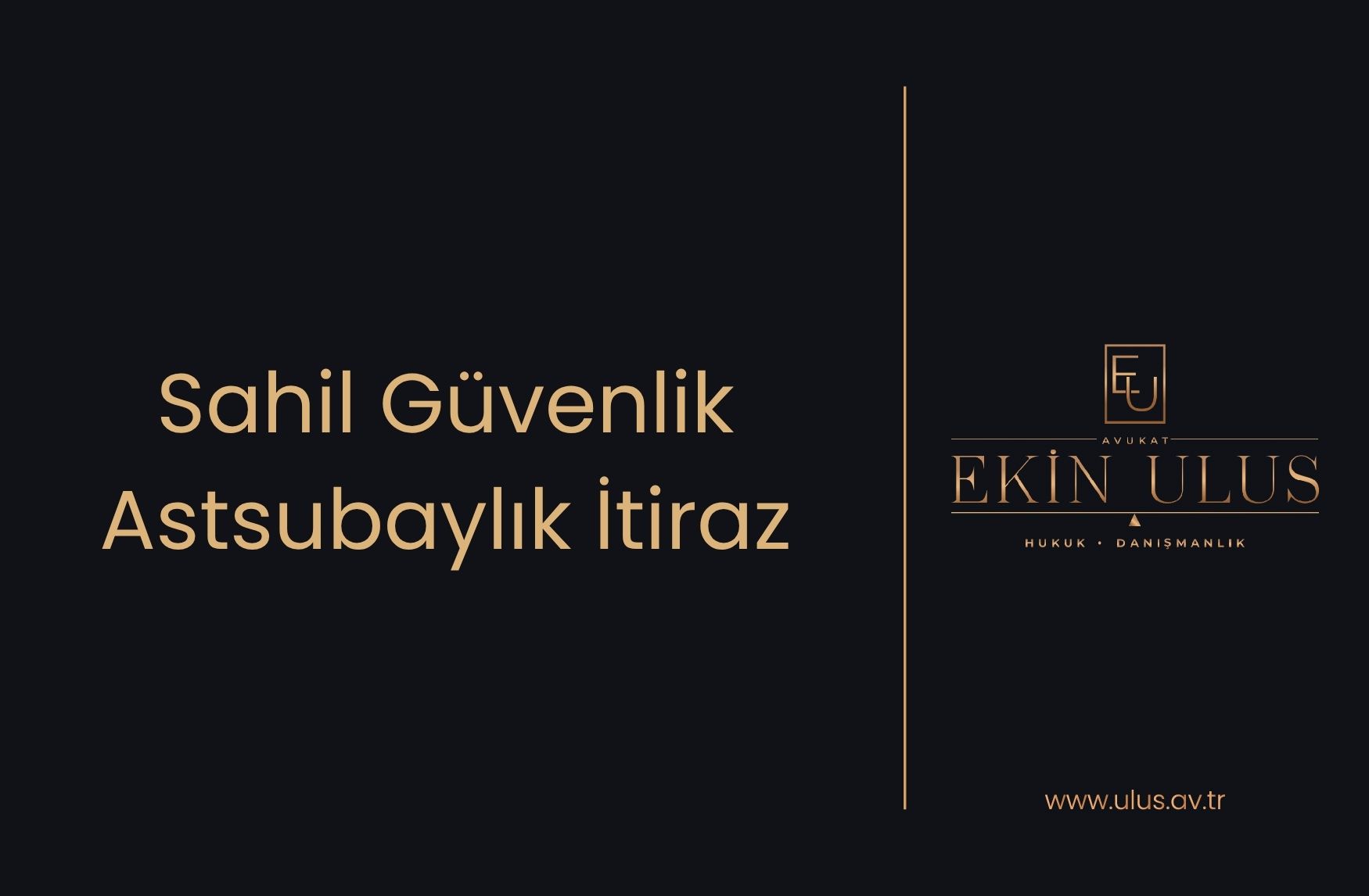 Sahil Güvenlik Astsubaylık İtiraz