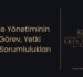 Site Yönetiminin Görev, Yetki ve Sorumlulukları – 2025
