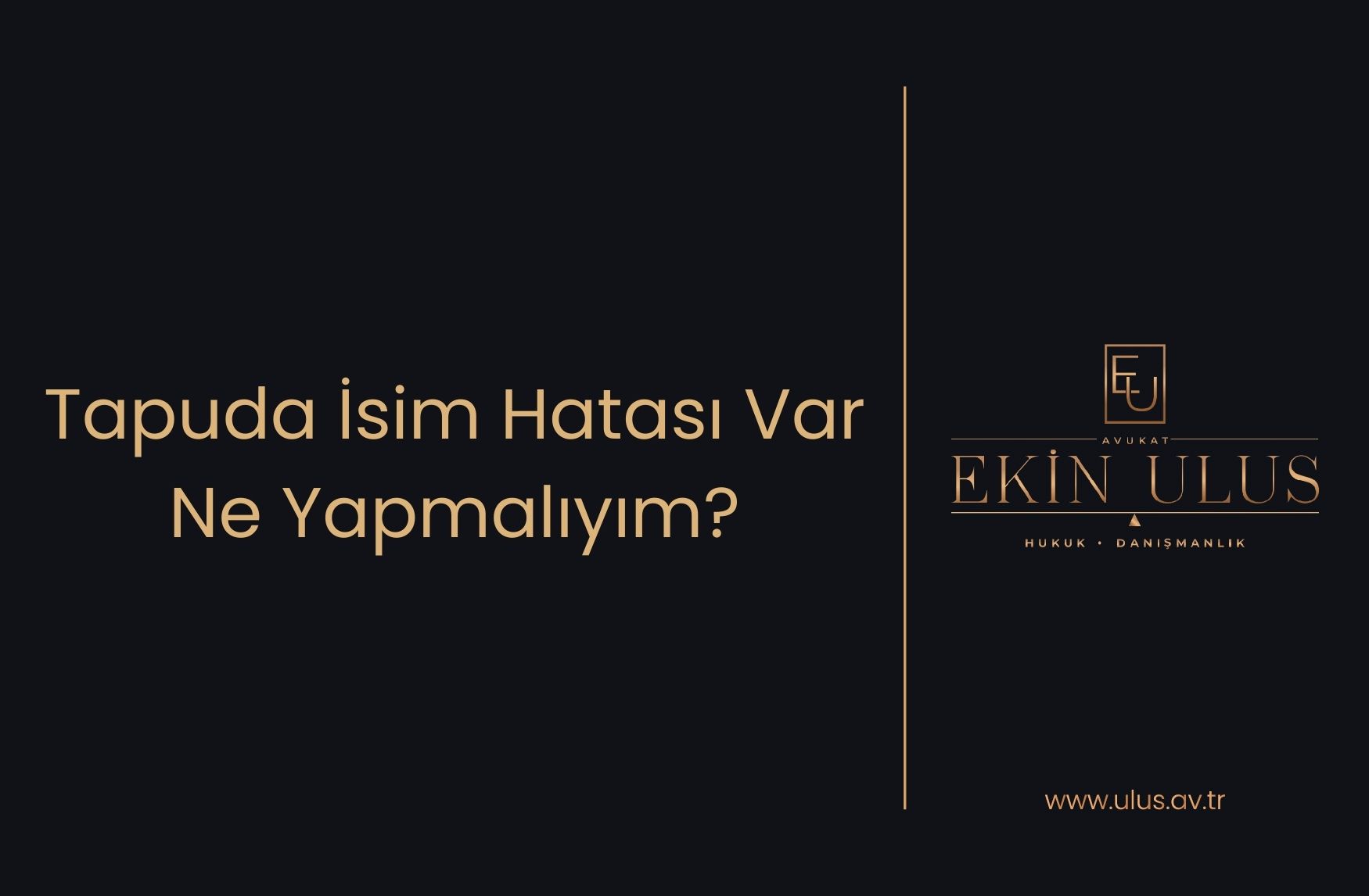 Tapuda İsim Hatası Var Ne Yapmalıyım?