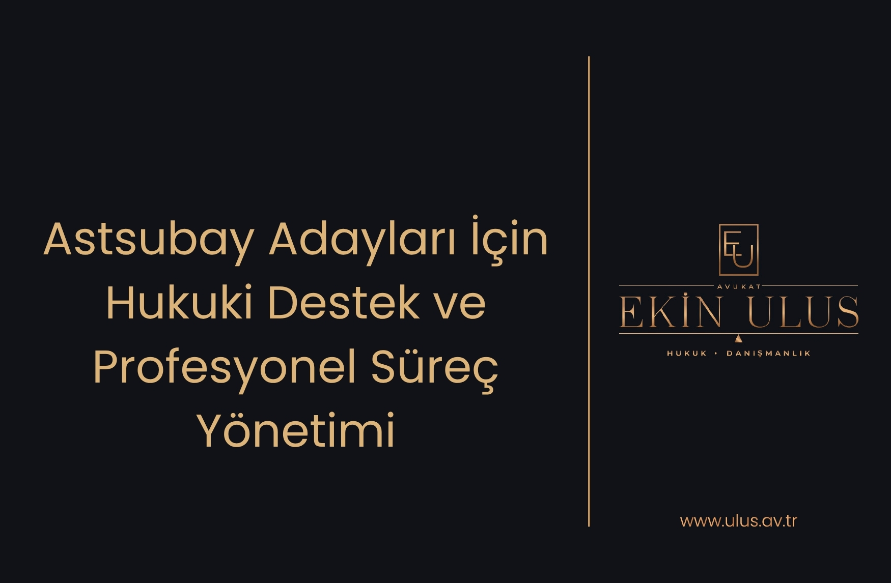 Astsubay Adayları İçin Hukuki Destek ve Profesyonel Süreç Yönetimi