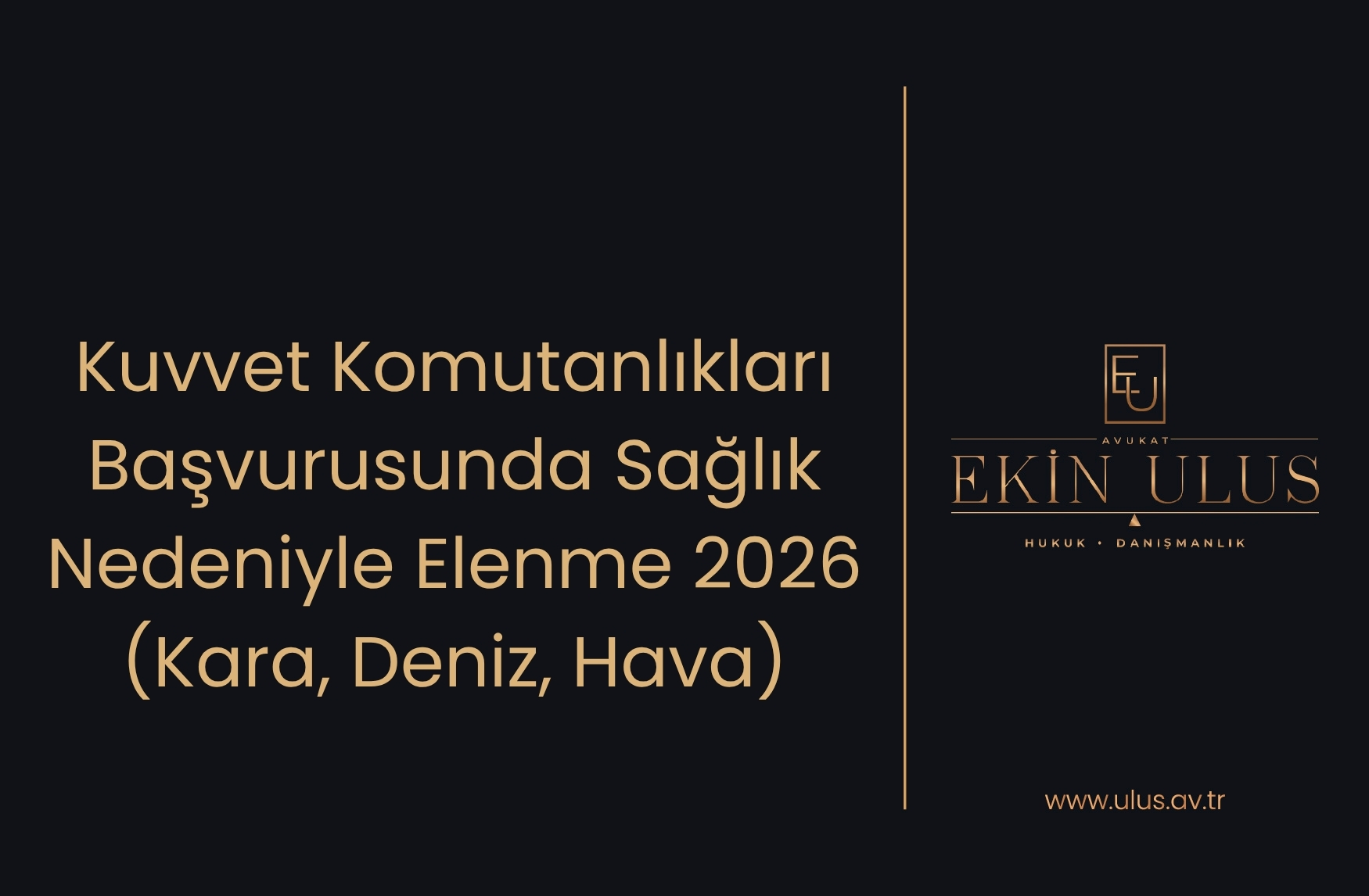 Kuvvet Komutanlıkları Başvurusunda Sağlık Nedeniyle Elenme 2026 (Kara, Deniz, Hava)