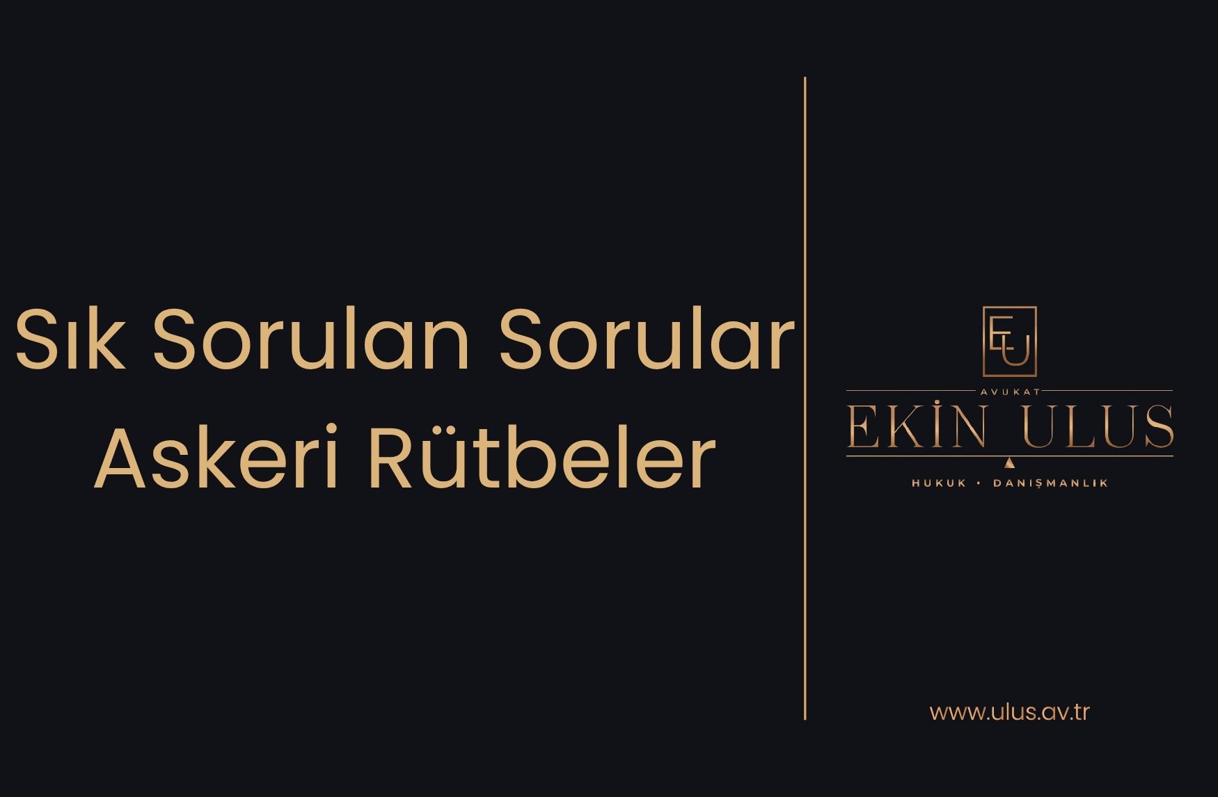Sık Sorulan Sorular – Askeri Rütbeler