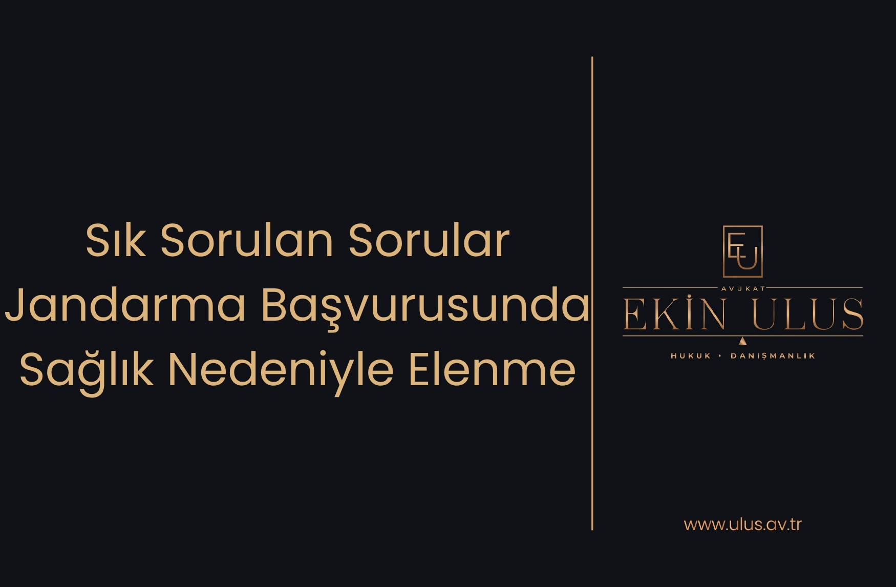 Sık Sorulan Sorular - Jandarma Başvurusunda Sağlık Nedeniyle Elenme