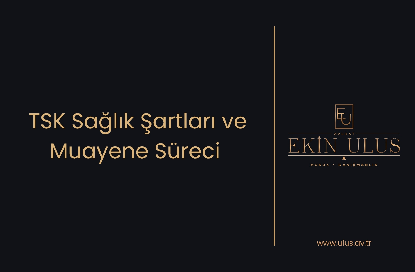 TSK Sağlık Şartları ve Muayene Süreci
