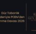 Düz Tabanlık Nedeniyle POEM’den Elenme Davası 2026