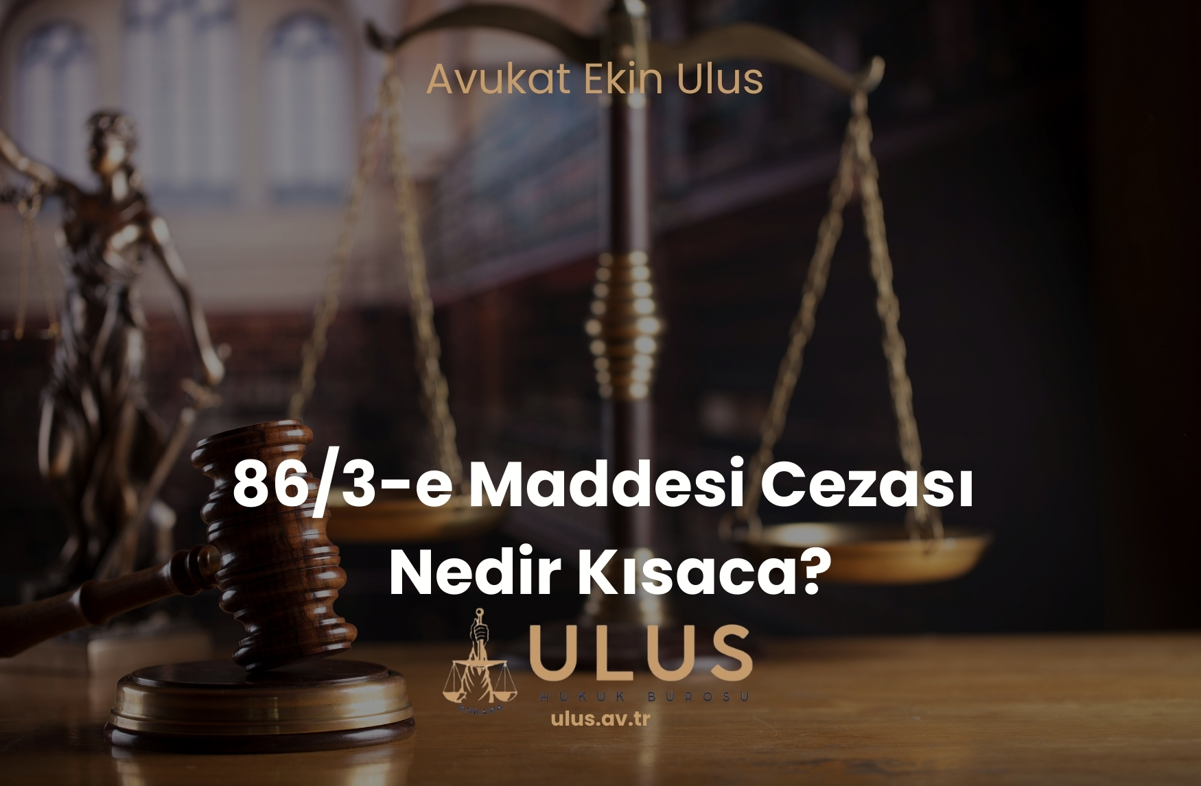 86/3-e Maddesi Cezası Nedir Kısaca?