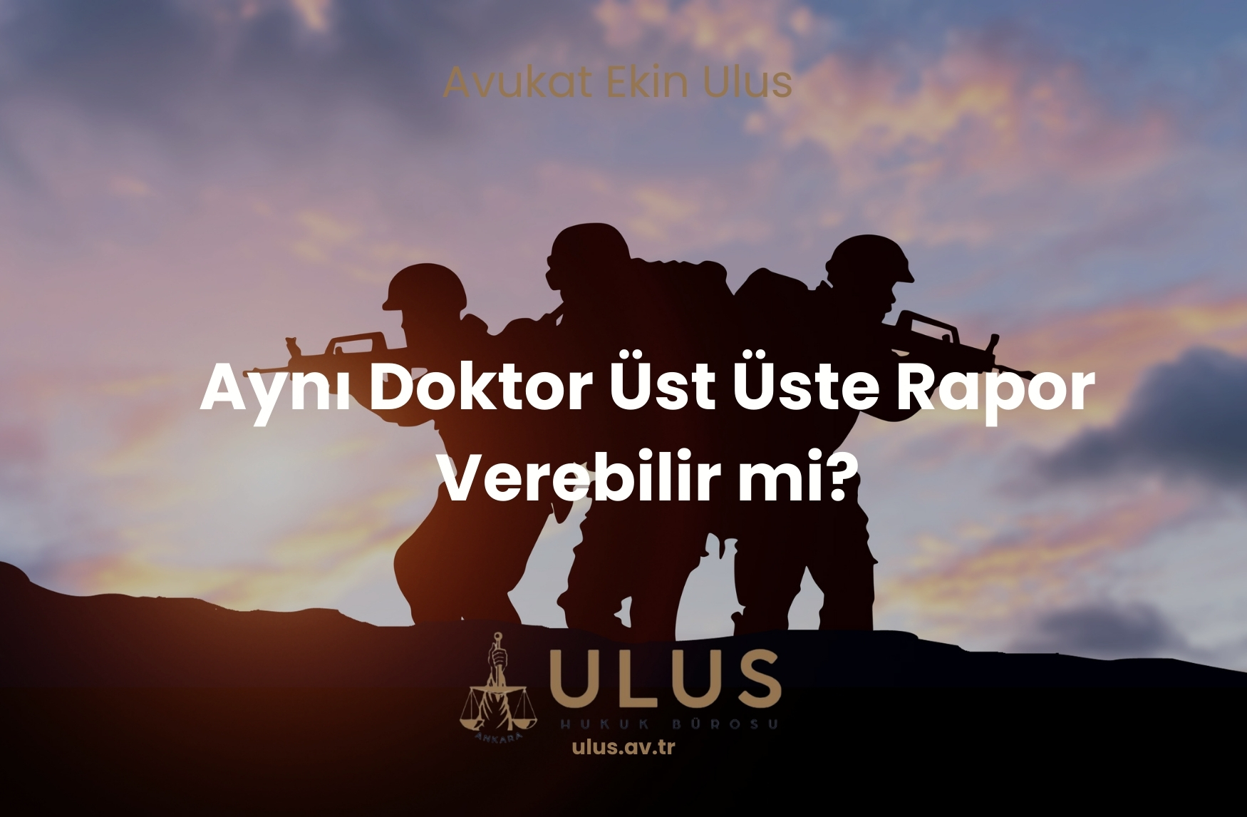 Aynı Doktor Üst Üste Rapor Verebilir mi?