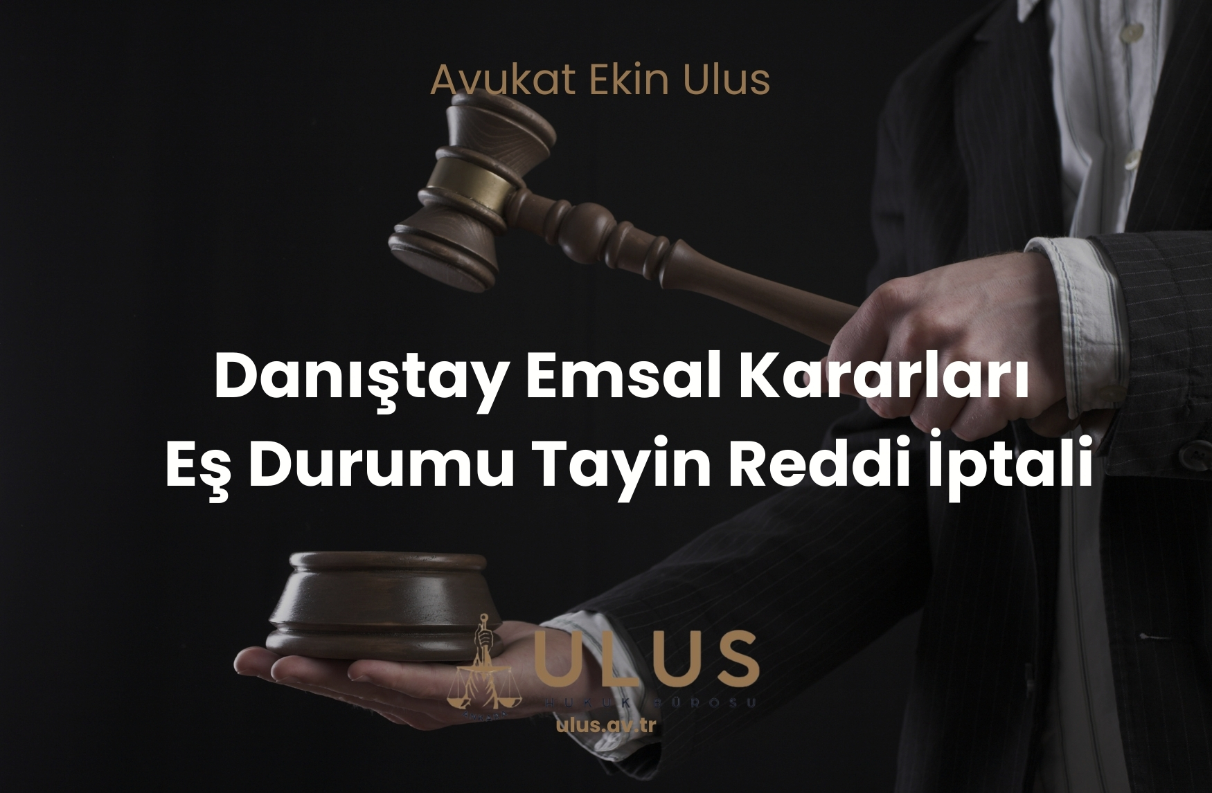 Danıştay Emsal Kararları - Eş Durumu Tayin Reddi İptali