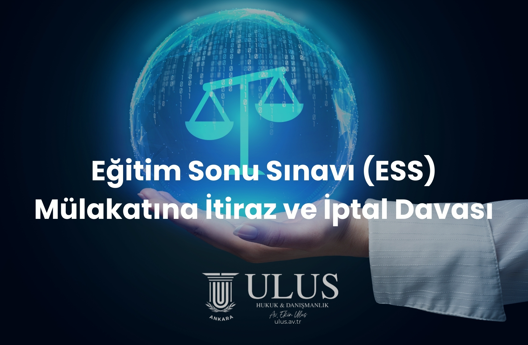 Eğitim Sonu Sınavı (ESS) Mülakatına İtiraz ve İptal Davası
