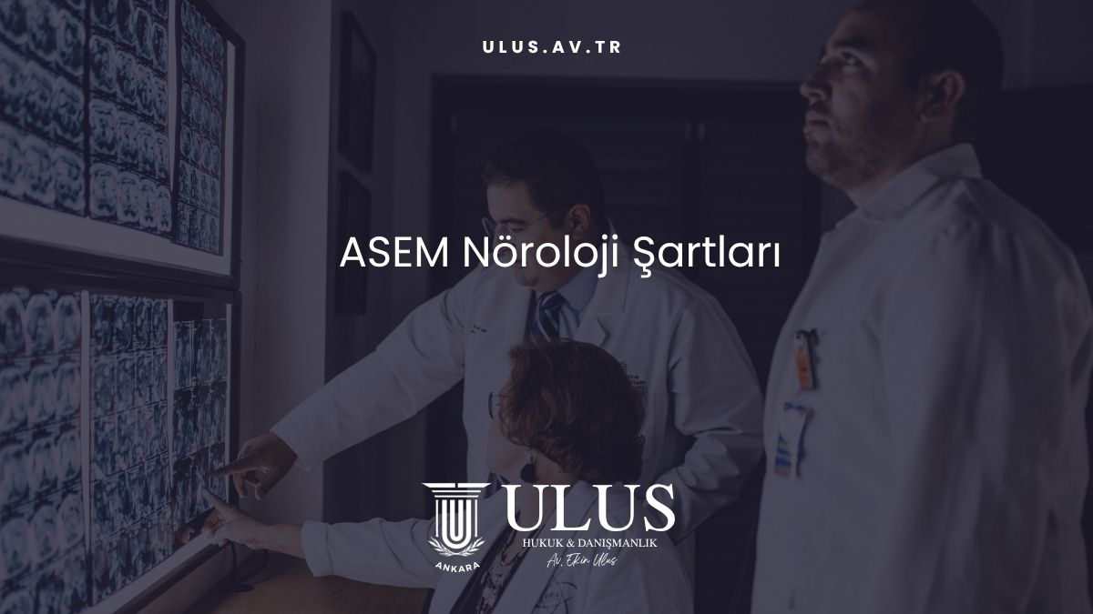 ASEM Nöroloji Şartları