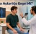 Vertigo Askerliğe Engel Mi?