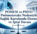 POMEM ve PMYO Pnömotoraks Nedeniyle Sağlık Kurulunda Elenme ve İptal Davası