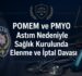 POMEM ve PMYO Astım Nedeniyle Sağlık Kurulunda Elenme ve İptal Davası